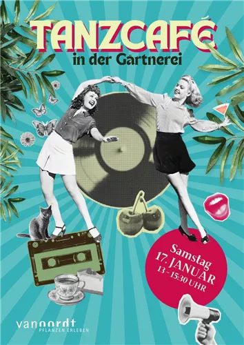 17.01.26 13.00-15.30 Uhr: Tanzcafé in der Gärtnerei